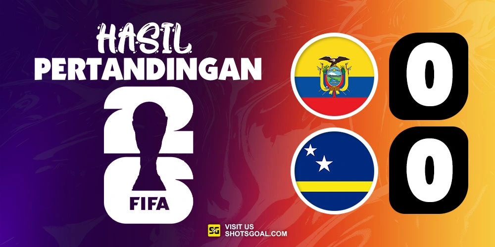 Ekuador 0-0 Curacao - Penampilan Heroik Room buat Curacao Raih Poin Perdana