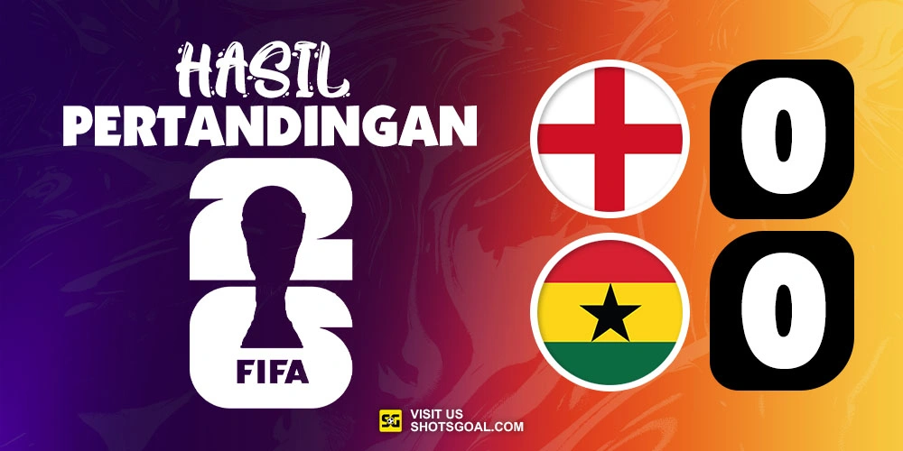 Inggris 0-0 Ghana - Inggris Ditahan oleh Ghana