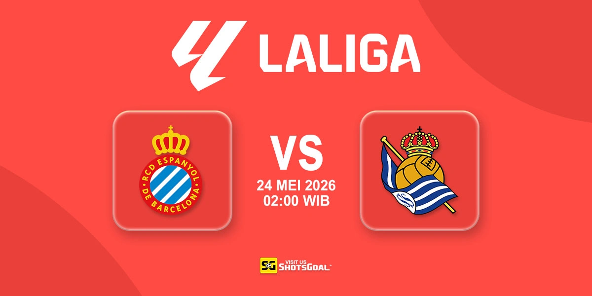 Prediksi Liga Spanyol: Espanyol vs Real Sociedad 24 Mei 2026