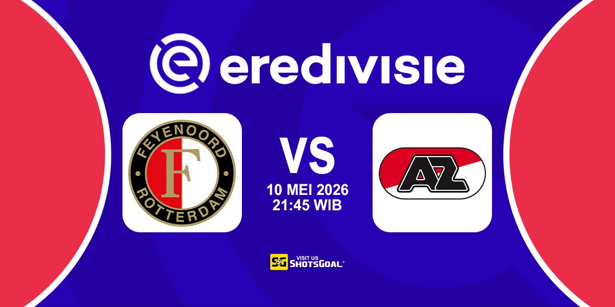Prediksi Liga Belanda: Feyenoord vs AZ Alkmaar 10 Mei 2026