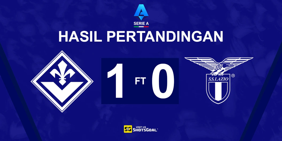 Fiorentina 1-0 Lazio - Gosens Berikan Tiga Poin untuk Fiorentina