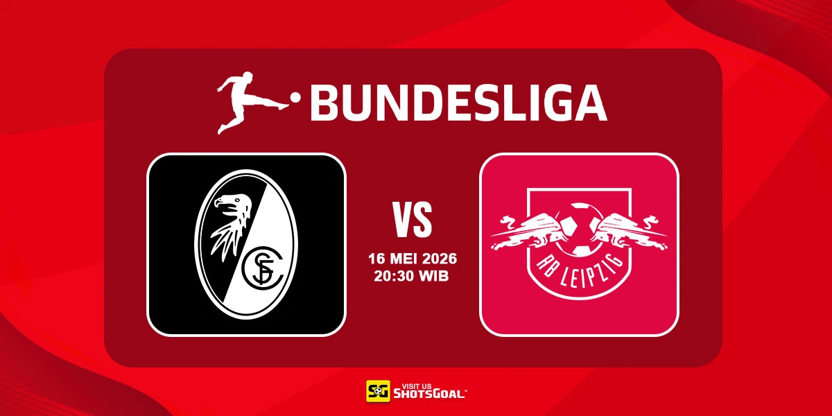 Prediksi Liga Jerman: Freiburg vs RB Leipzig 16 Mei 2026