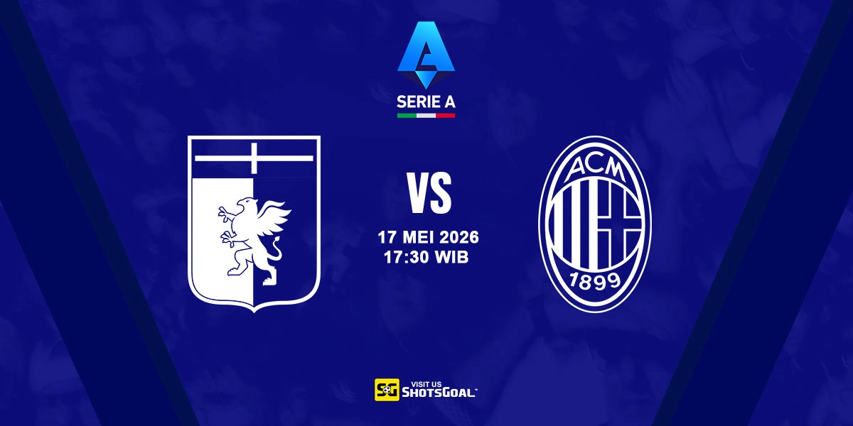 Prediksi Liga Italia: Genoa vs AC Milan 17 Mei 2026