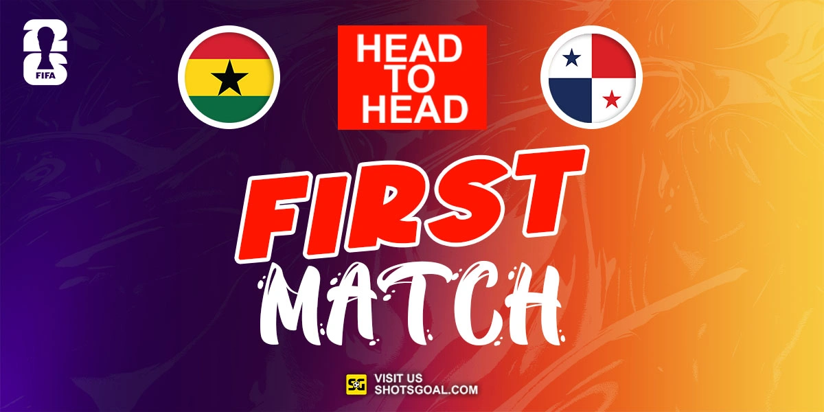 Head to Head Ghana vs. Panama