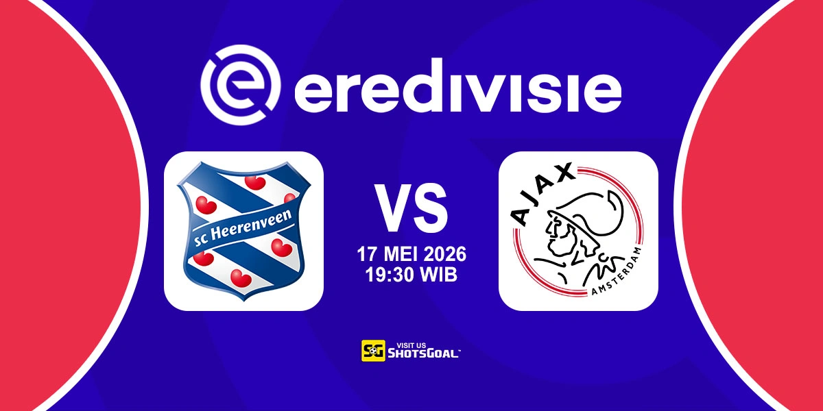Prediksi Liga Belanda: Heerenveen vs Ajax 17 Mei 2026
