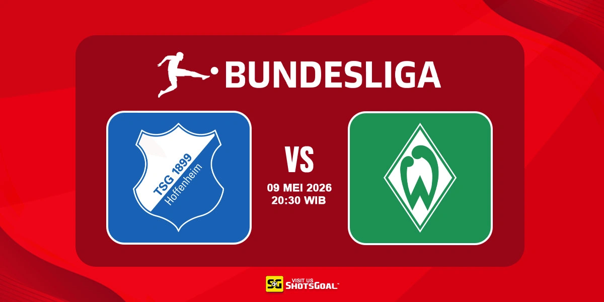 Prediksi Liga Jerman Hari Ini: Hoffenheim vs Werder Bremen 09 Mei 2026