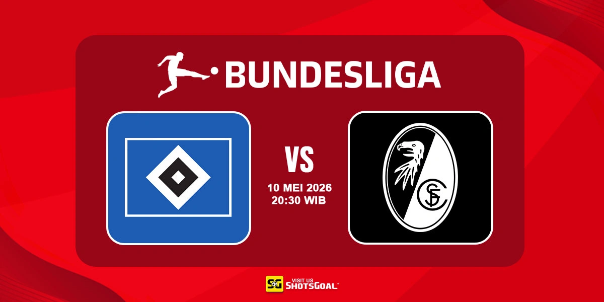 Prediksi Liga Jerman Hari Ini: Hamburger SV vs Freiburg 10 Mei 2026