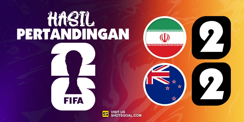 Iran 2-2 Selandia Baru - Selandia Baru Masih Belum Bisa Menang di Piala Dunia