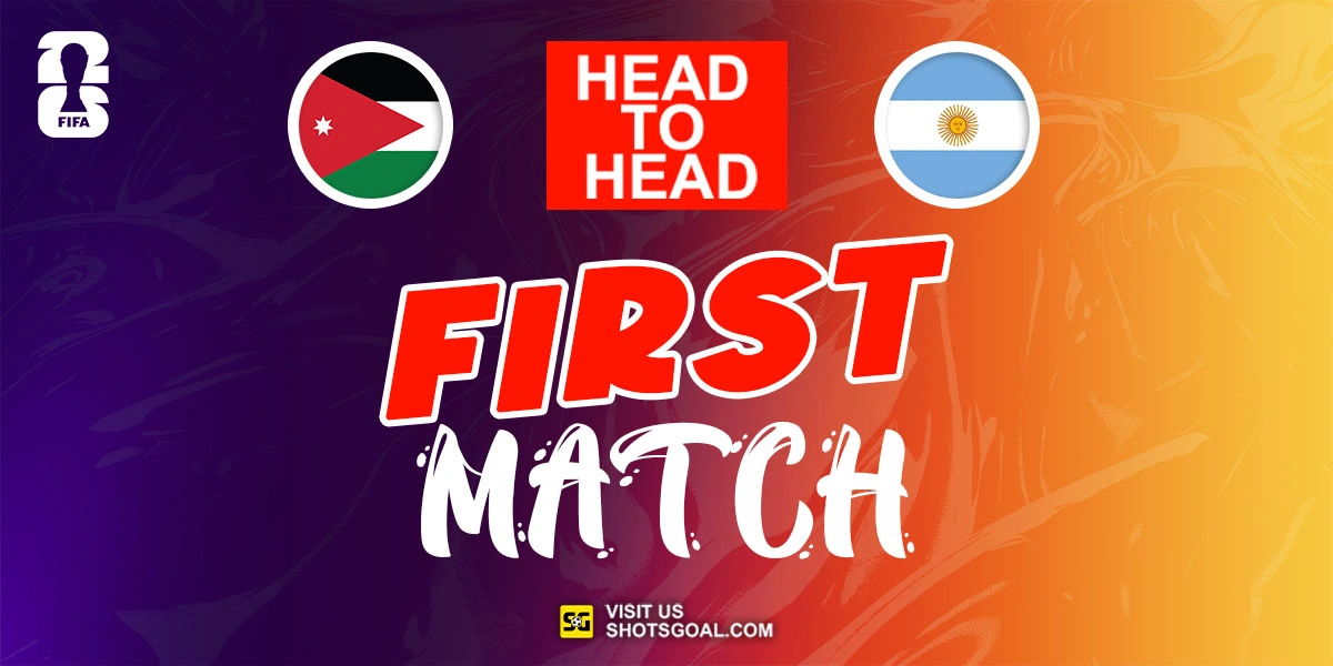 Head to Head Yordania vs. Argentina
