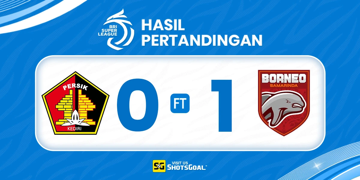 Persik 0-1 Borneo - Borneo Naik ke Puncak Klasemen Sementara