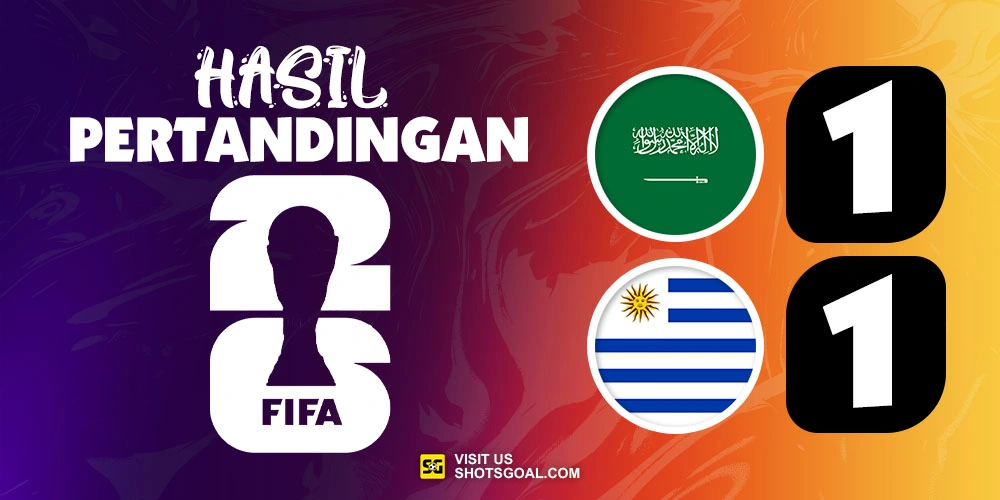 Arab Saudi 1-1 Uruguay - Arab Saudi Buat Grup H Jadi Seru