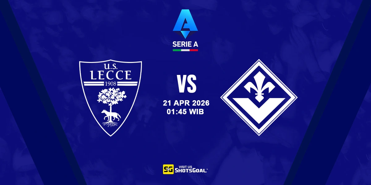 Prediksi Liga Italia: Lecce vs Fiorentina 21 April 2026