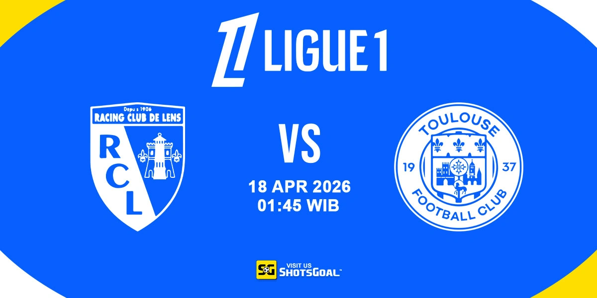 Prediksi Liga Prancis: Lens vs Toulouse 18 April 2026