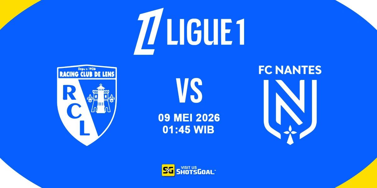 Prediksi Liga Prancis: Lens vs Nantes 09 Mei 2026
