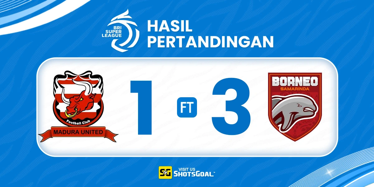 Madura United 1-3 Borneo - Borneo Jaga Jarak dengan Persib
