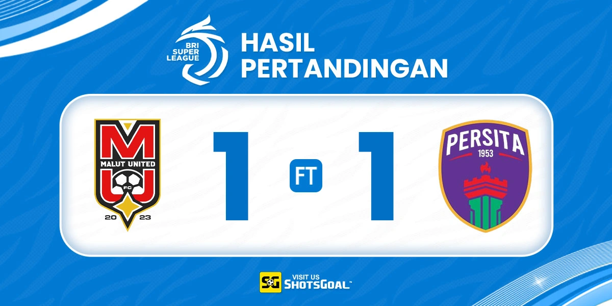 Malut United vs. Persita
