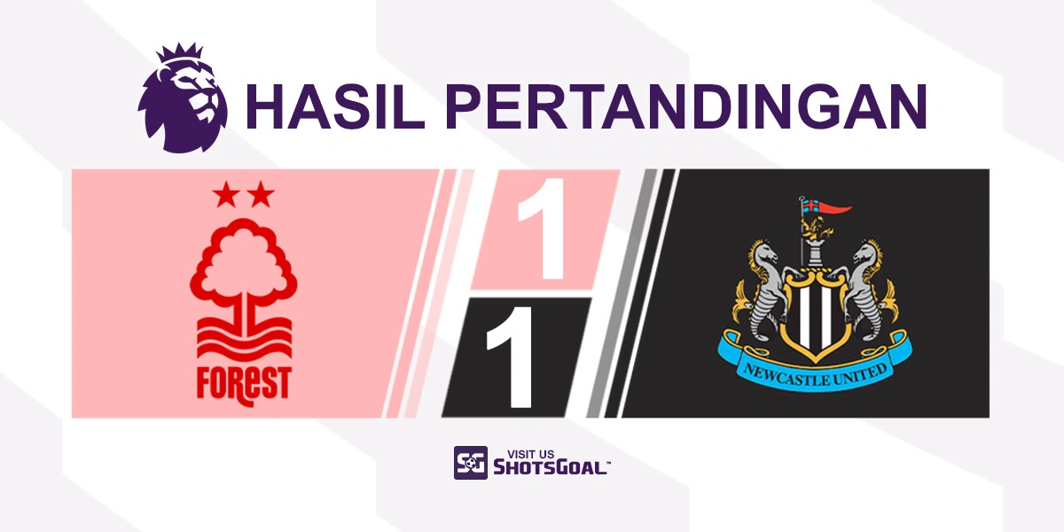 Nottingham Forest 1-1 Newcastle United - Anderson Gagalkan Kemenangan Newcastle United