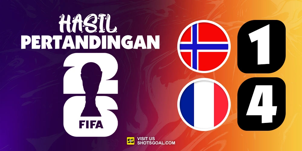 Norwegia 1-4 Prancis - Prancis Kunci Juara Grup dengan Gaya