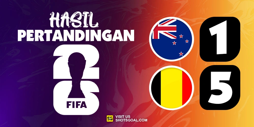 Selandia Baru 1-5 Belgia - Belgia Selamat dari Lubang Jarum