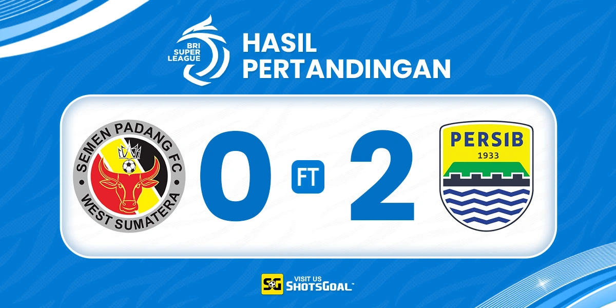 Semen Padang 0-2 Persib - Brace Tanque Cukup untuk Persib