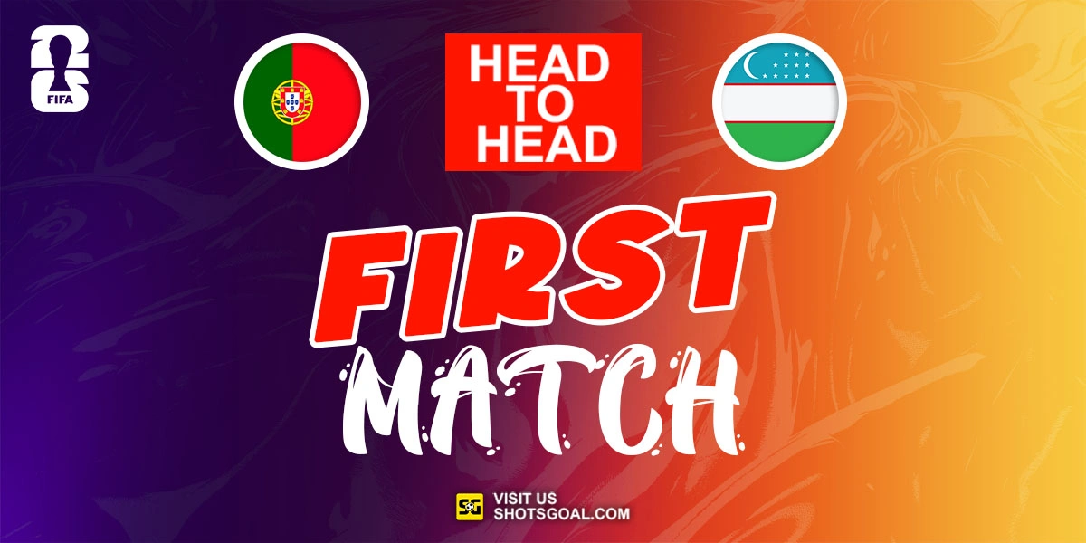 Head to Head Portugal vs. Uzbekistan