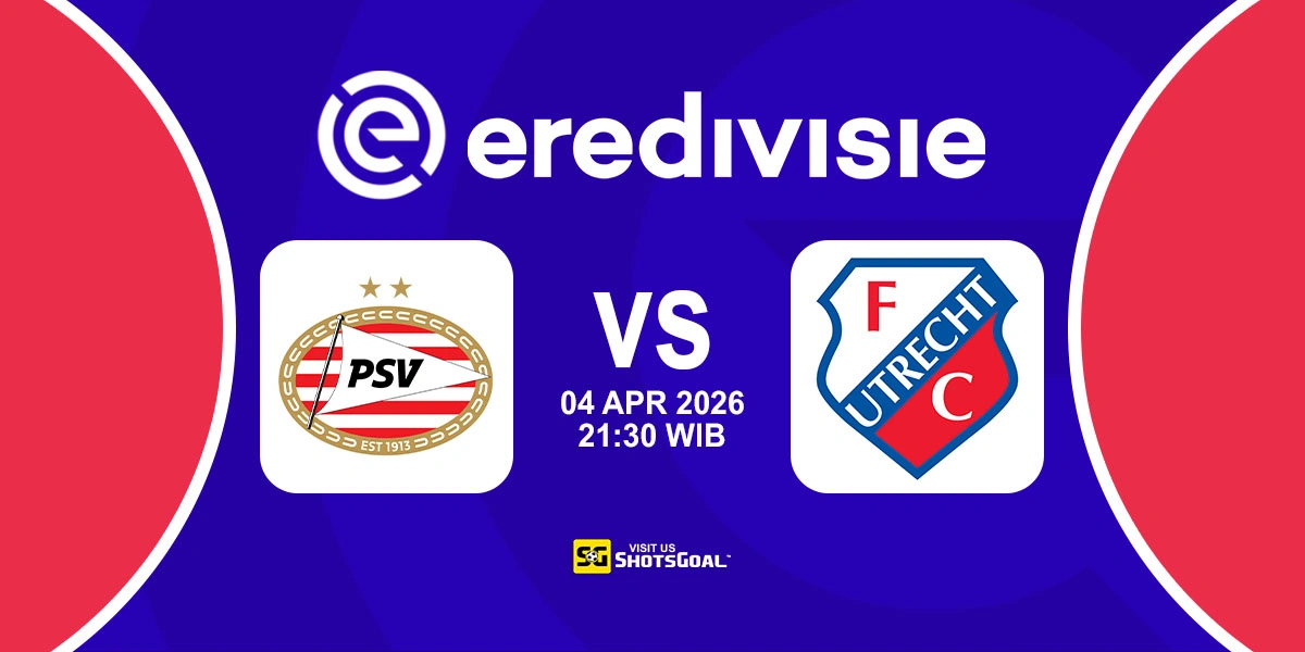 Prediksi Liga Belanda: PSV vs Utrecht 04 April 2026