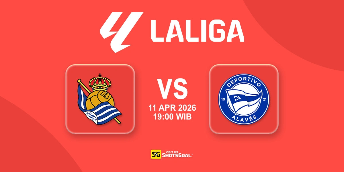 Prediksi Liga Spanyol: Real Sociedad vs Alaves 11 April 2026