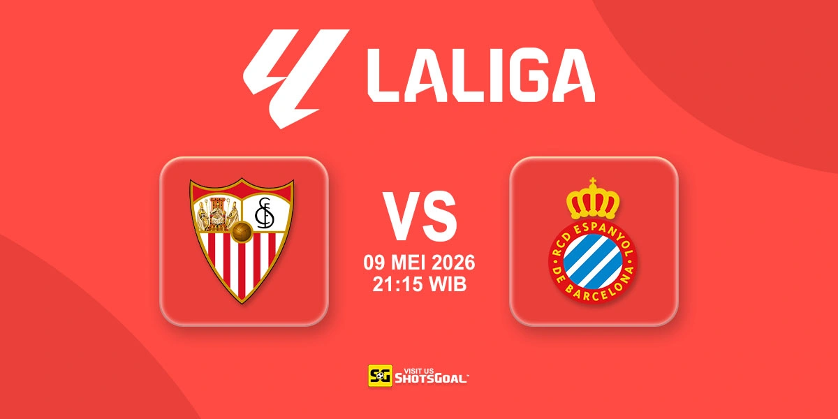 Prediksi Liga Spanyol: Sevilla vs Espanyol 09 Mei 2026