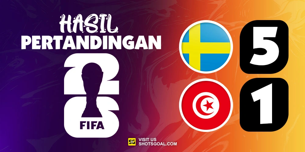 Swedia 5-1 Tunisia - Penampilan Bintang Lima untuk Swedia