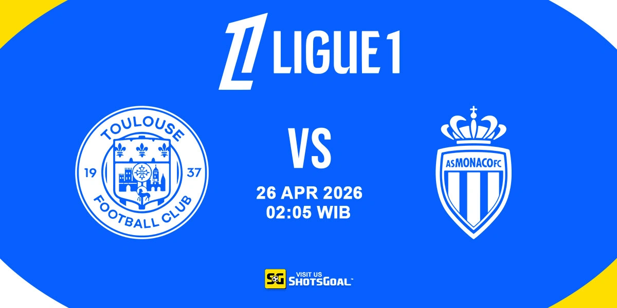 Prediksi Liga Prancis: Toulouse vs Monaco 26 April 2026