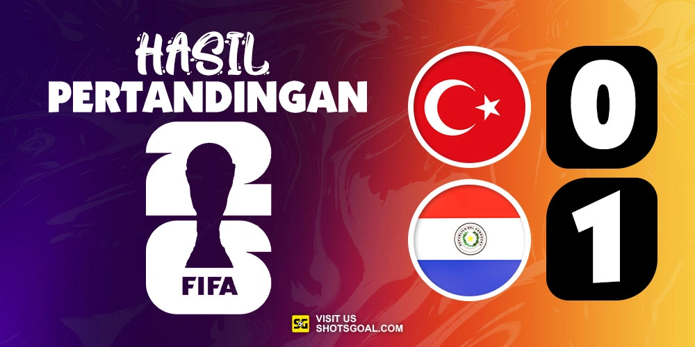Turkiye 0-1 Paraguay - Turkiye Menyusul Haiti Tereliminasi