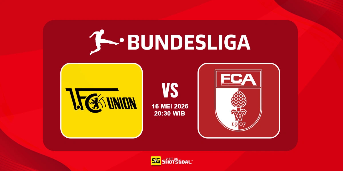 Prediksi Liga Jerman: Union Berlin vs Augsburg 16 Mei 2026