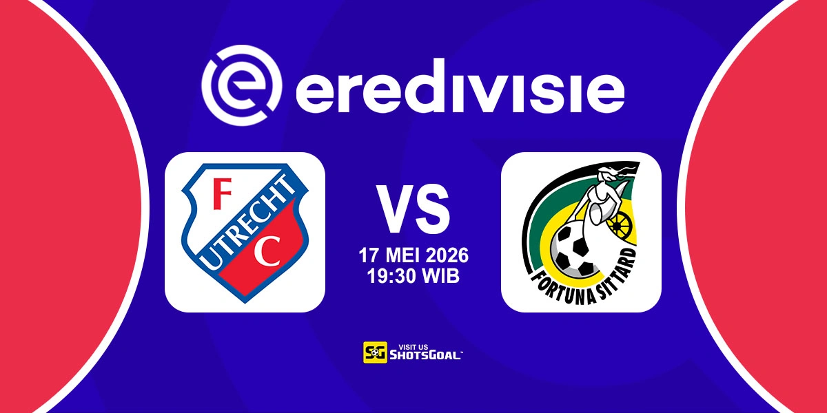 Prediksi Liga Belanda: Utrecht vs Sittard 17 Mei 2026