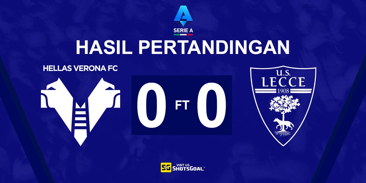 Verona 0-0 Lecce - Verona Gagal Raih Poin Penuh