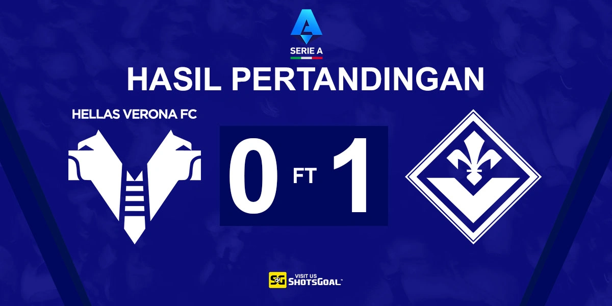 Verona 0-1 Fiorentina - Fiorentina Menang dengan 10 Pemain