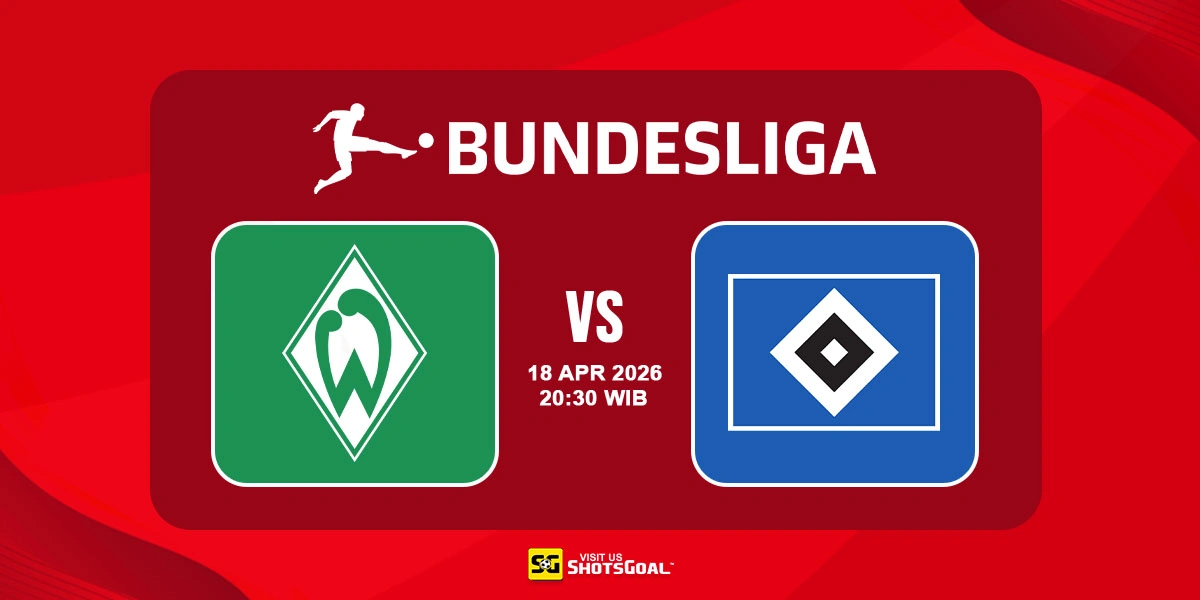 Prediksi Liga Jerman: Werder Bremen vs Hamburger SV 18 April 2026