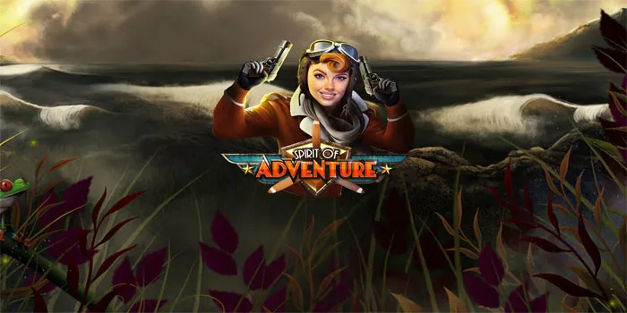 Adventure Strategies for Bigger Rewards in Spirit of Adventure Slot