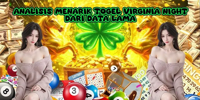 Analisis Menarik Togel Virginia Night Dari Data Lama