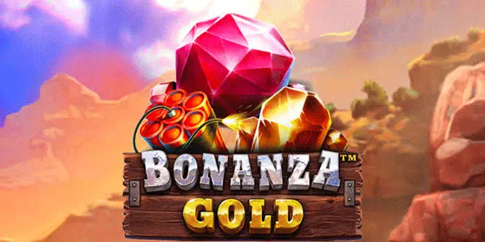 Bonanza Gold: Panduan Mengenal Gameplay dan Fitur Utama