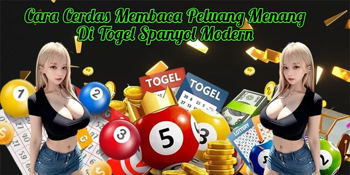 Cara Cerdas Membaca Peluang Menang Di Togel Spanyol Modern