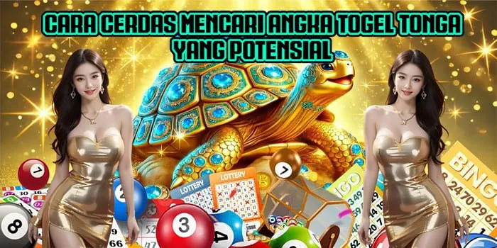 Cara Cerdas Mencari Angka Togel Tonga Yang Potensial