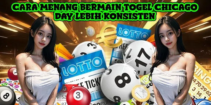 Cara Menang Bermain Togel Chicago Day Lebih Konsisten