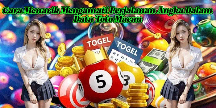 Cara Menarik Mengamati Perjalanan Angka Dalam Data Toto Macau
