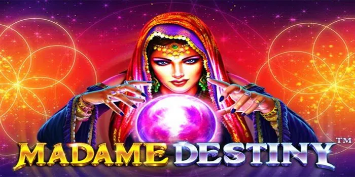 Fortune Filled Strategies for Better Wins in Madame Destiny Slot