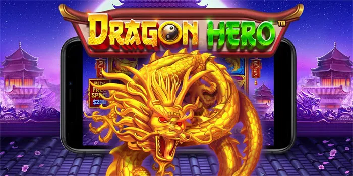 Heroic Tips for Bigger Wins in Dragon Hero Slot