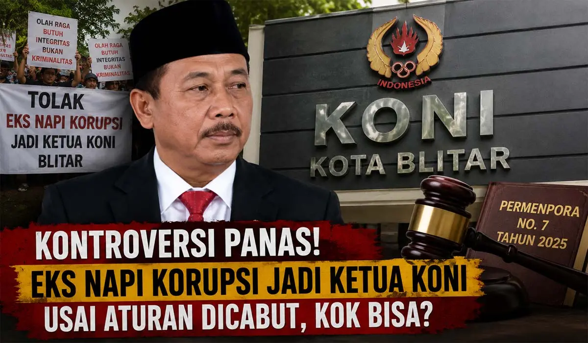 Kontroversi Panas! Eks Napi Korupsi Jadi Ketua KONI Usai Aturan Dicabut, Kok Bisa?