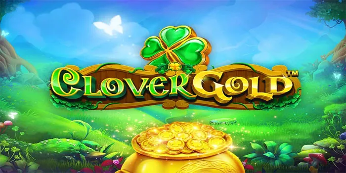 Lucky Tips for Golden Rewards in Clover Gold Slot
