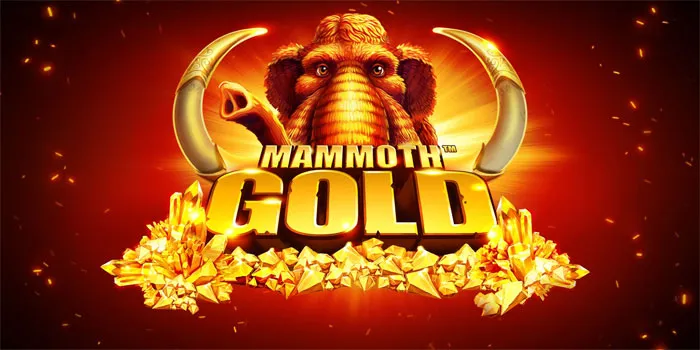 Massive Secrets for Golden Wins in Mammoth Gold Slot