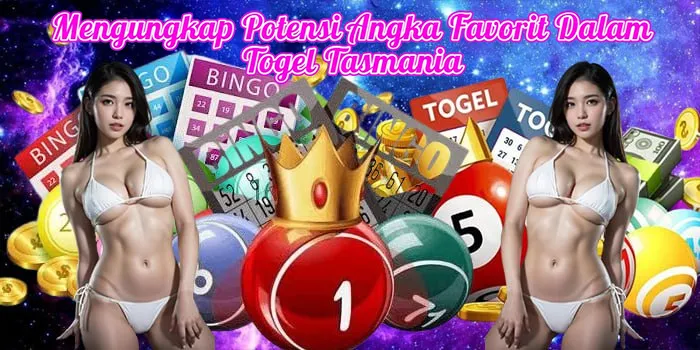 Mengungkap Potensi Angka Favorit Dalam Togel Tasmania