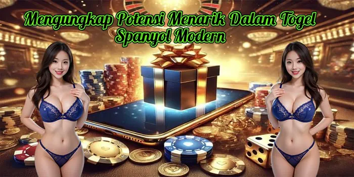 Mengungkap Potensi Menarik Dalam Togel Spanyol Modern